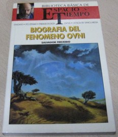 BIOGRAFIA DEL FENOMENO OVNI